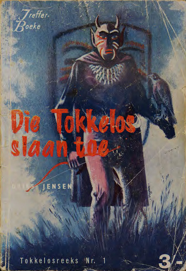 Die tokkelos slaan toe - Dries Jensen (1959)